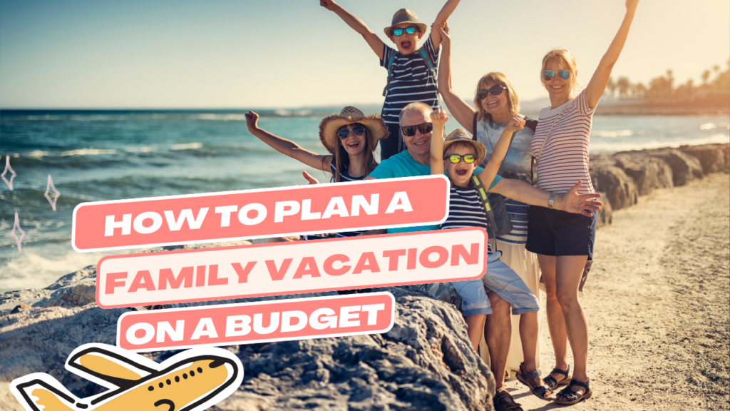 family vacation on a budget